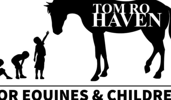 Tom Ro Haven for Equines and Children